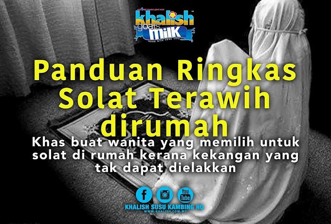 Panduan Ringkas Solat Terawih Di Rumah (Bersendirian/Berjemaah)