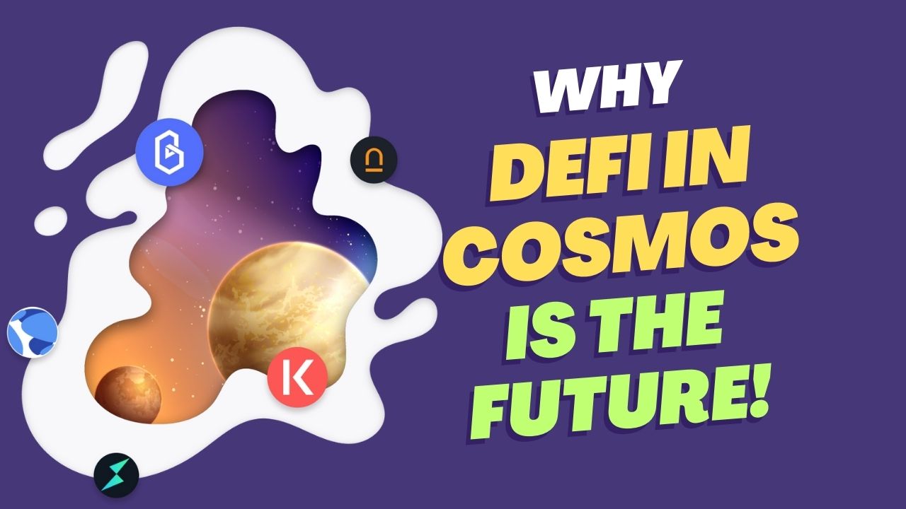Why DeFi in Cosmos is the Future of Finance
