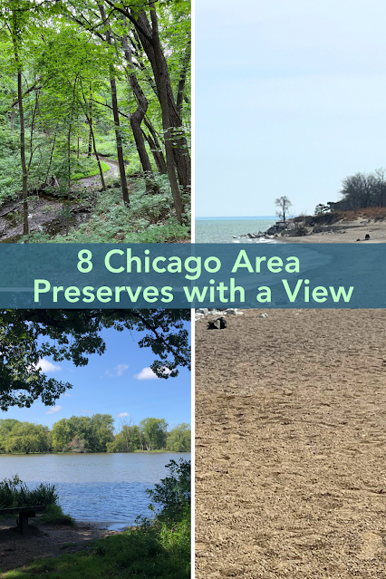 8 Chicago Area Perserves with a View