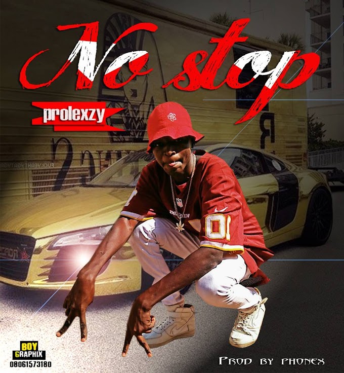 No Stop Music | Prolexzy