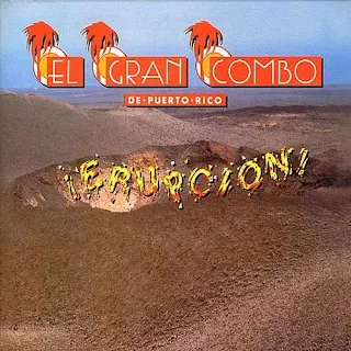 El-Gran-Combo-De-Puerto-Rico-Erupción-a