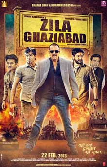 Zila Ghaziabad Cast and Crew