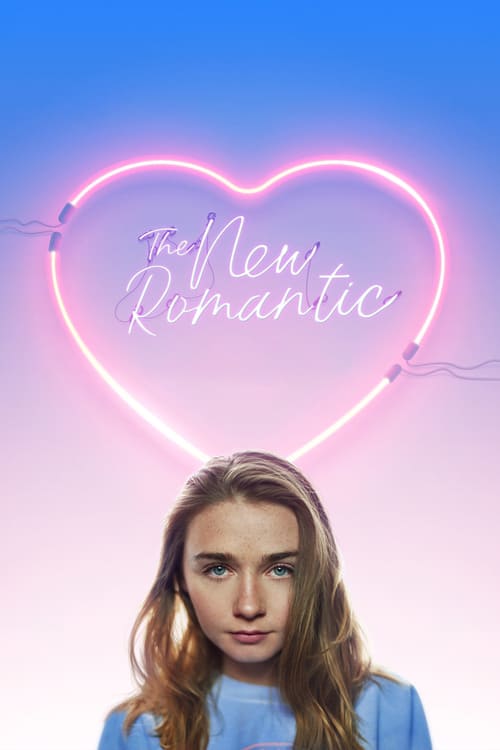 [HD] The New Romantic 2018 Film Kostenlos Anschauen