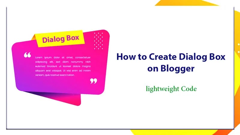 How to create dialog box on blogger | iong.in