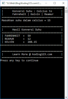 koding123 koding123.com Tutorial Cara Sederhana Membuat Program Konversi Suhu Celcius ke Fahrenheit Reamur dan Kelvin Algoritma Bahasa Pemrograman C++