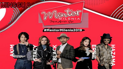 Live Streaming Mentor Milenia 2019 Minggu 8