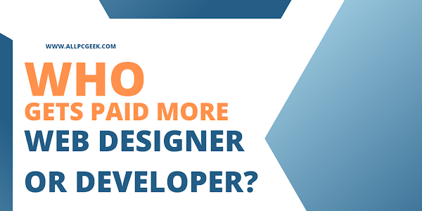 Who gets paid more web designer or developer?