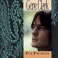 Echoes (Gene Clark)