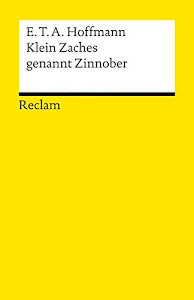 Klein Zaches genannt Zinnober (Reclams Universal-Bibliothek)