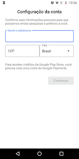 Digite os seus dados no Google Opinion Rewards