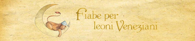 Fiabe per leoni veneziani