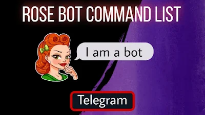 Rose Bot Commands List Telegram 2023