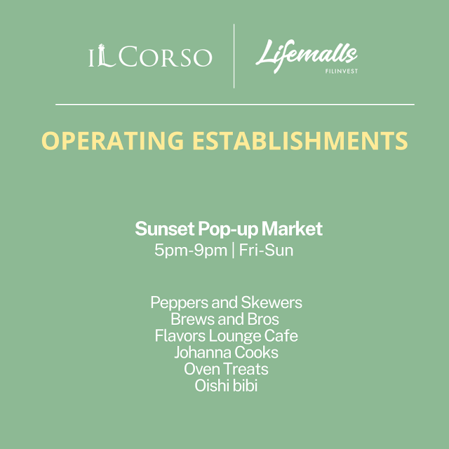 IL Corso Food Yard Operating Hours Sunset Pop-up Market Etc