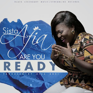 Music: Sista Afia - Are You Ready 