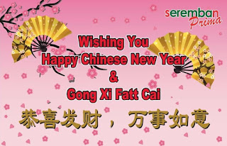 Seremban Prima Wishing You a Happy Chinese New Year 2019