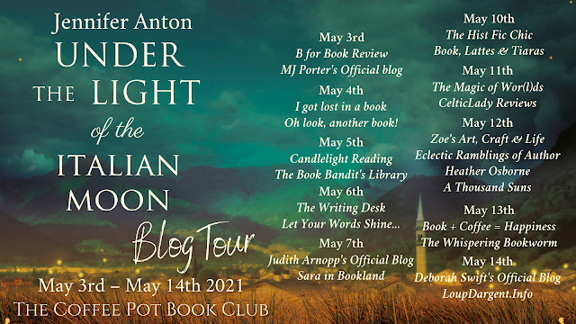 [Blog Tour]  'Under the Light of the Italian Moon'  By Jennifer Anton #HistoricalFiction #ItalyWWII