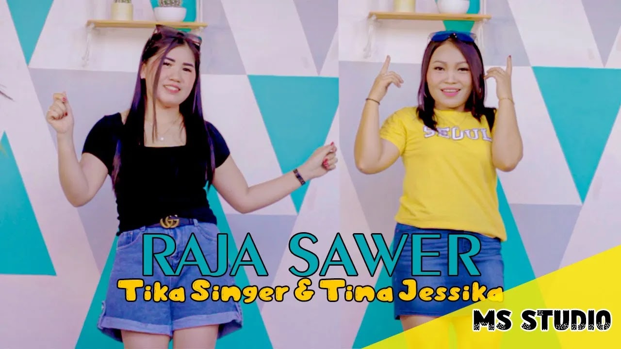 Tika Singer ft Tina Jessika - Raja Sawer