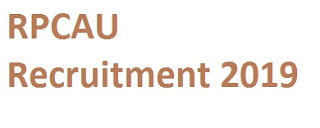 RPCAU Recruitment 2019-www.rpcau.ac.in 193 Skilled Supporting Staff & Technical Jobs Download Online Application Form
