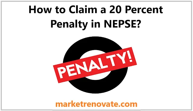 How-to-claim-20-Percent-Penalty-NEPSE