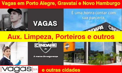 Cindapa abre vagas para Porteiro, Aux. Limpeza e outros em Porto Alegre, Novo Hamburgo e Gravataí