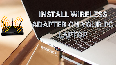 Install wireless adapter