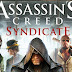 Spesifikasi PC Untuk Assassins Creed: Syndicate (Ubisoft)