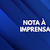 Governo do Estado emite  NOTA  a imprensa