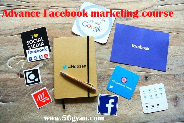 Advance Facebook marketing course