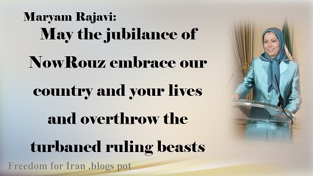 Iran-Message on the New Iranian Year,Maryam Rajavi: Nowrouz celebrates the certainty of the coming of spring, liberty and joy