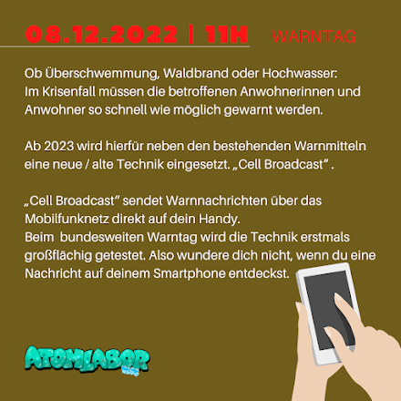 08.12. 2022 ist ein Bundesweiter Warntag | Cell Broadcast lässt eine Warnnachricht auf deinem Handy erscheinen 