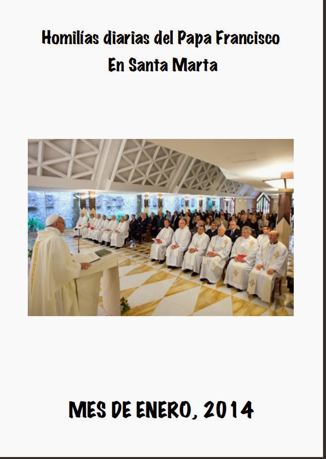 http://issuu.com/parroquia.elsalvador.baeza/docs/papa_hdiarias_santamarta_enero_2014