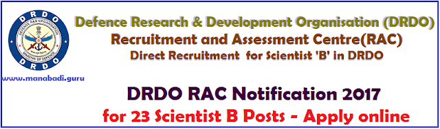 latest jobs, Engineering Jobs, Scientist Jobs, Defence Research & Development Organisation, DRDO RAC, Scientist B Posts