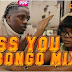 DJ Lyta & DJ Perez – MISS YOU BONGO MIX Mp3 DOWNLOAD Audio