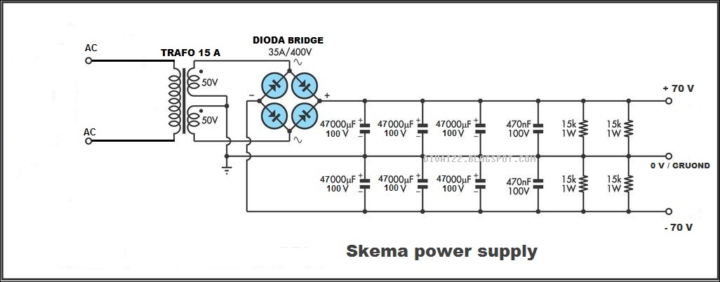 Cara Merakit Power  Supply Untuk Power  Amplifier Watt  Besar  