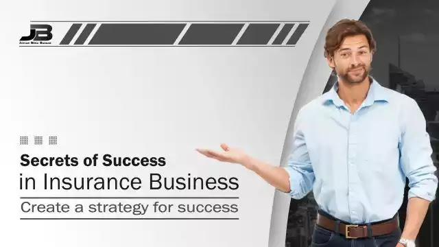 Secrets of Success in Insurance Business Part 01