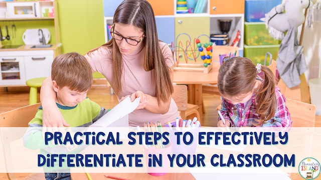 UseUse these practical steps to effectively differentiate in your classroom today to help your students get the most out of their learning this year.