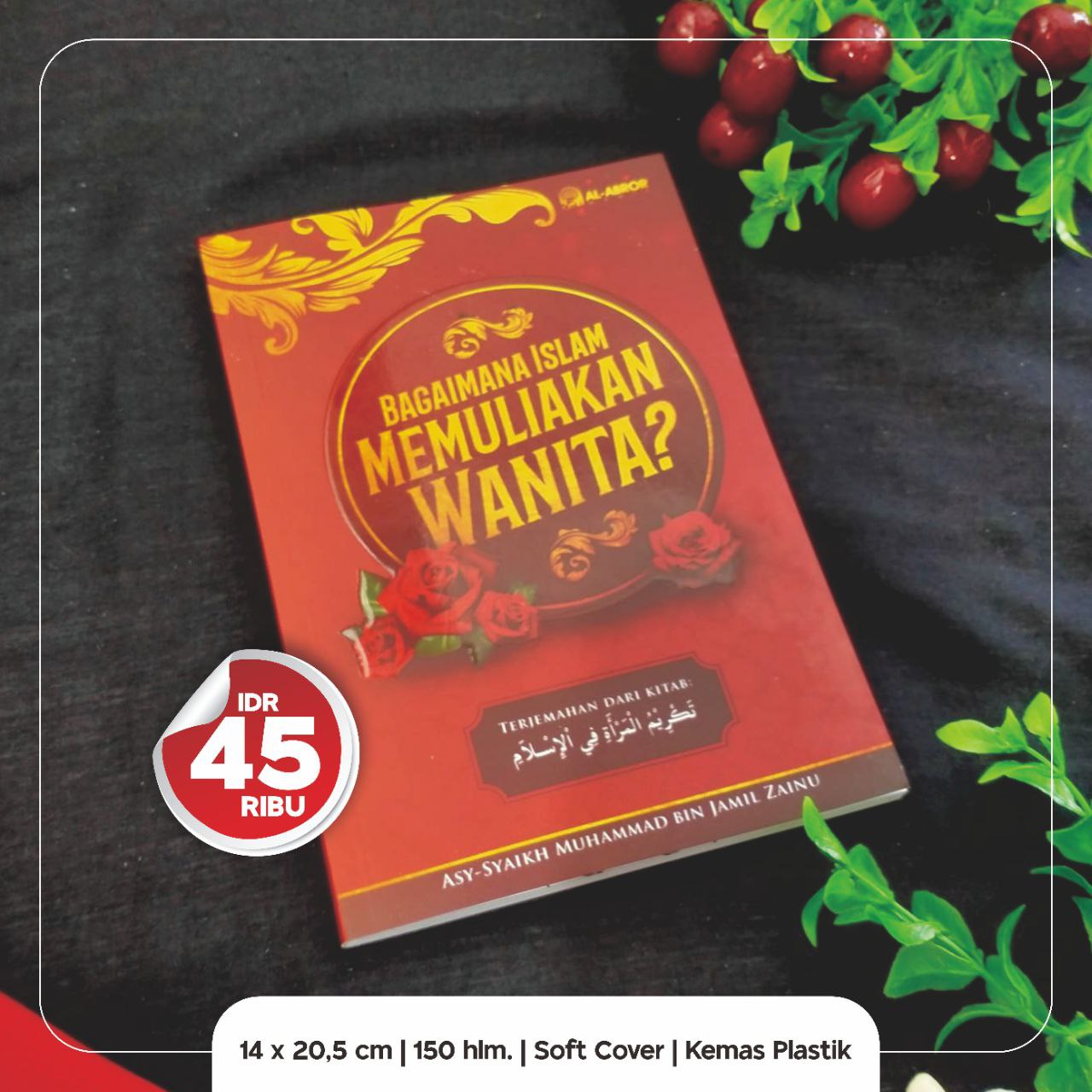 Buku Bagaimana Islam Memuliakan Wanita