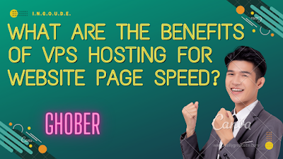 What are the Benefits of VPS Hosting for Website Page Speed?
