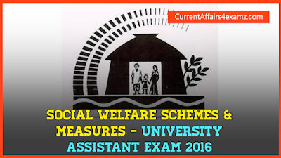 Social Welfare Schemes & Measures