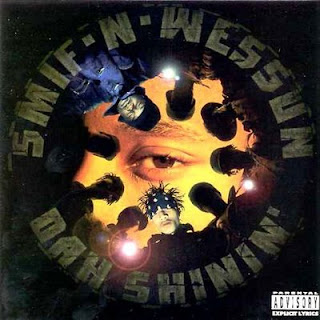 Smif N Wessun Dah Shinin