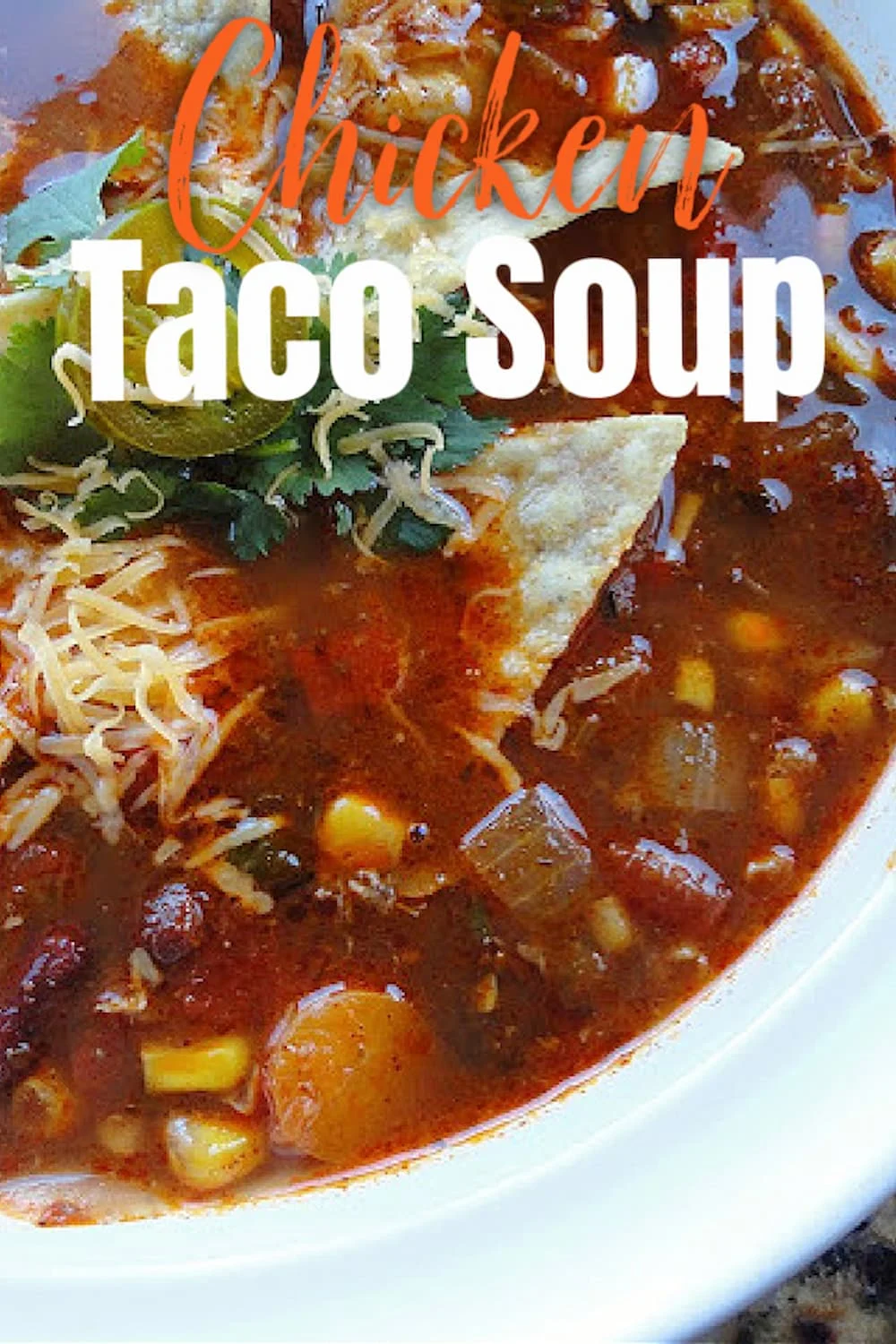 Chicken Taco Soup is a simple and easy Taco Soup Recipe from scratch the whole family will love.