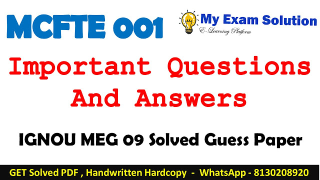 MCFTE 001 Important Questions with Answers