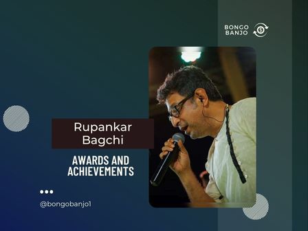 Rupankar Bagchi Awards and Achievements