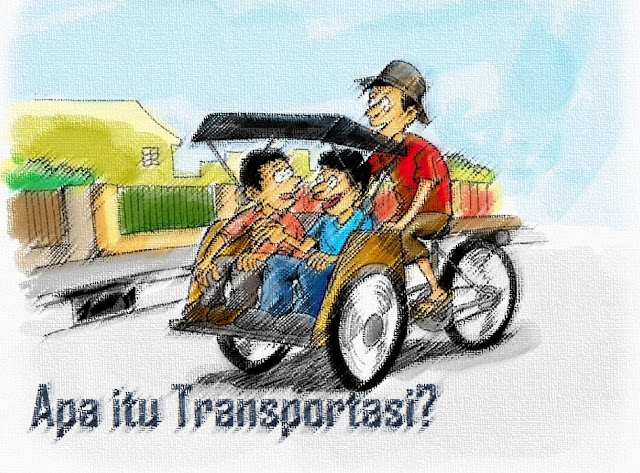  Transportasi merupakan suatu dasar pembangunan ekonomi Pengertian Transportasi, Ciri, Fungsi, Manfaat & Jenis-Jenis Transportasi