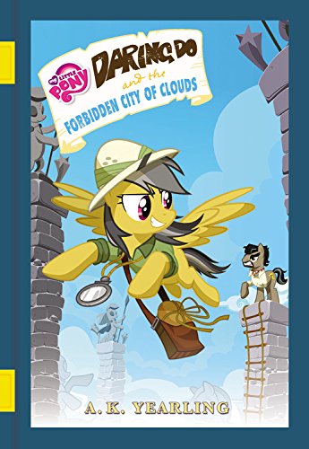 Daring Do and the Forbidden City of Clouds for Pre-order 