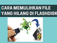 Cara Mengembalikan Folder Yang Hilang Di Flashdisk