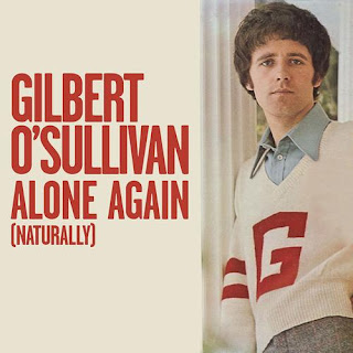 Gilbert O'Sullivan - Alone Again (Naturally)