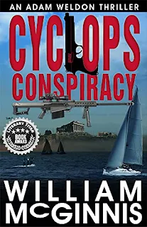 Cyclops Conspiracy: An Adam Weldon Thriller by William McGinnis