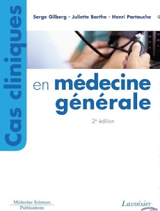 CAS CLINIQUES EN MÉDECINE GÉNÉRAL 2eme édition pdf