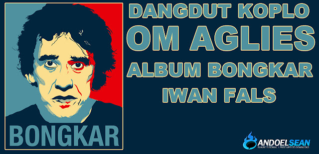 Iwan fals versi dangdut koplo om aglies 2013